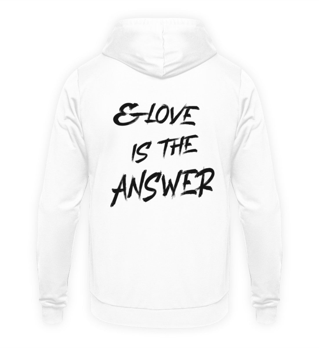 & LOVE IS THE ANSWER - Backprint Hoodie Unisex